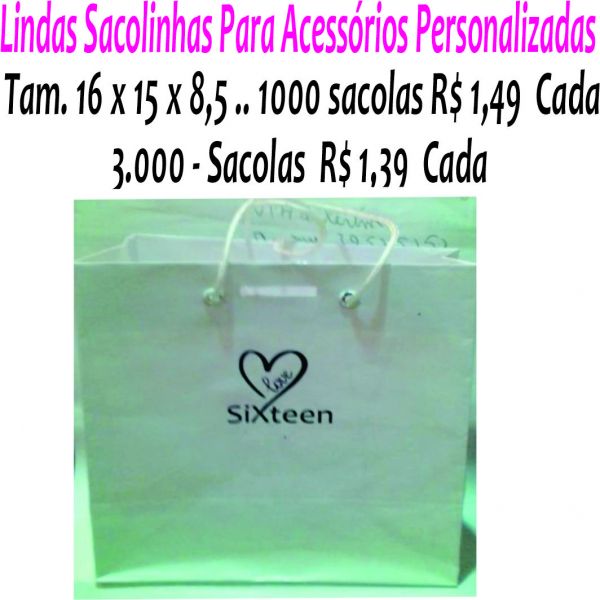 A 4 - R$ 1.490,00 1.000 Sacolas  Ou 3 x R$ 550,00